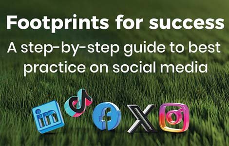 Footprints for success: A step-by-step guide to best practice on social media